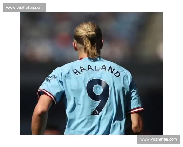 哈兰德赛后 “挖角” 门神布努：你的扑救让我想直接把你扛回曼城！